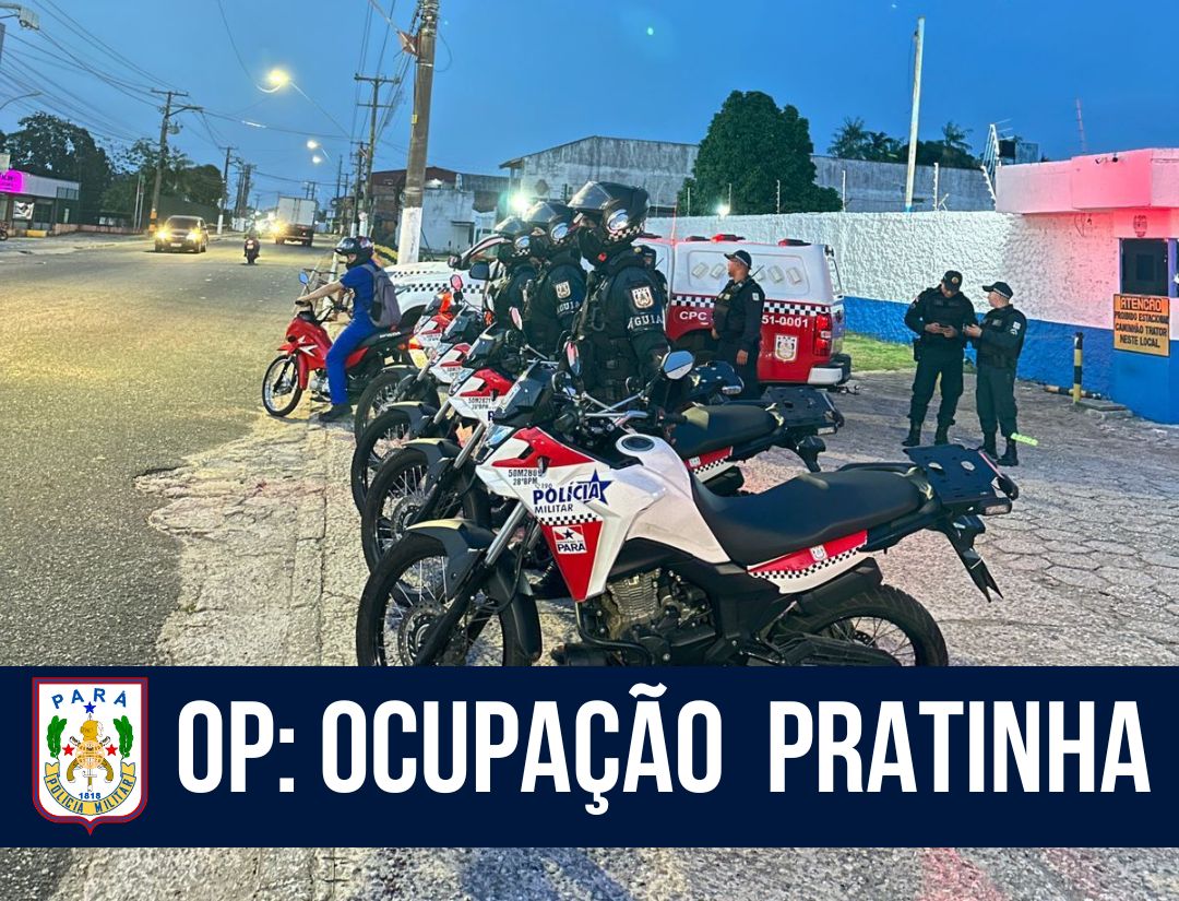 PMPA deflagra “Operação Ocupação Pratinha” em Belém 