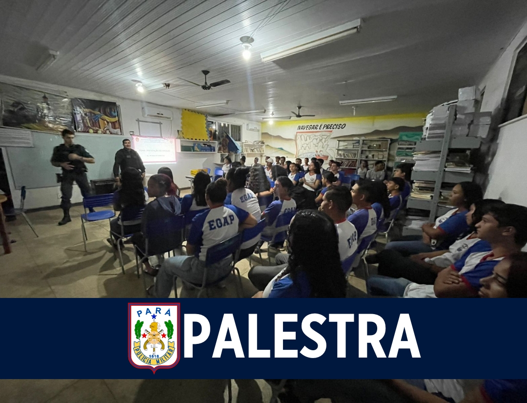 PM realiza ciclo de palestras em escola pública de Tucumã 